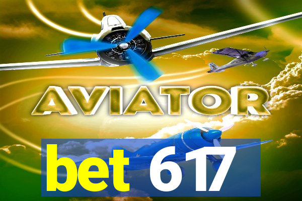 bet 617
